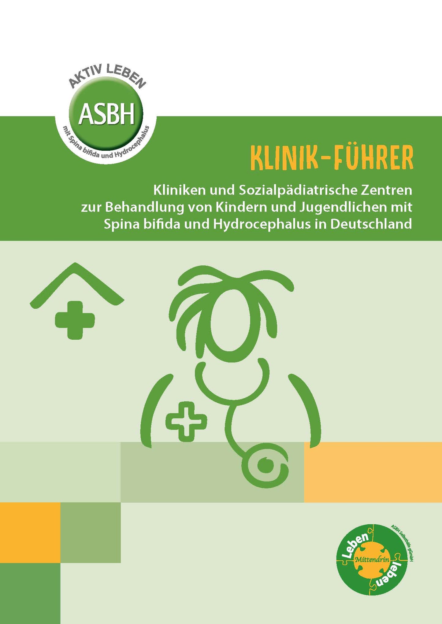 Klinikführer zur Behandlung von Kindern mit Spina bifida und Hydrocephalus